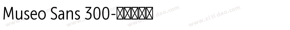 Museo Sans 300字体转换
